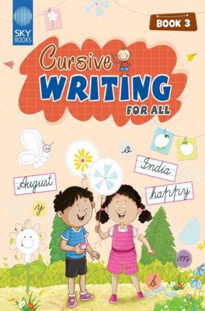 CURSIVE WRITING FOR ALL BOOK 3