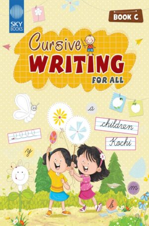 CURSIVE WRITING FOR ALL BOOK C