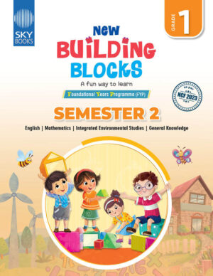 NEW BUILDING BLOCKS Semester Edition GRADE 1 (WITHOUT IR)