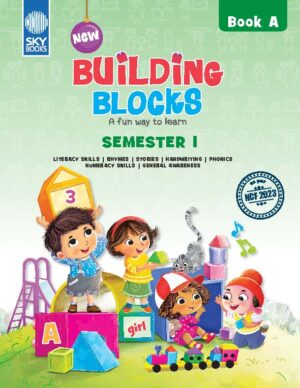 NEW BUILDING BLOCKS Semester Edition BOOK A (LKG) (WITH IR)