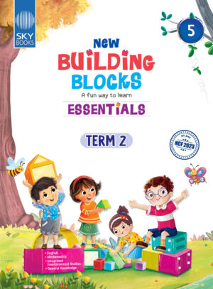 NEW BUILDING BLOCKS ESSENTIALS Grade 5 Term 2