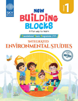New Building Blocks Grade 1 Environmental Studies